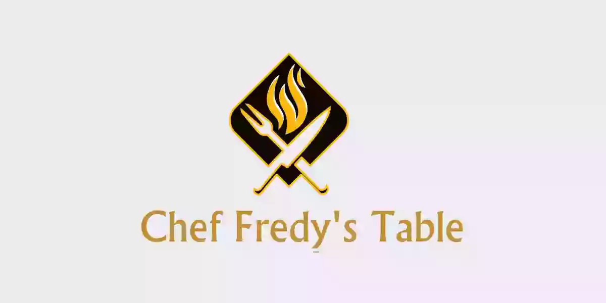 Chef Fredy's Table