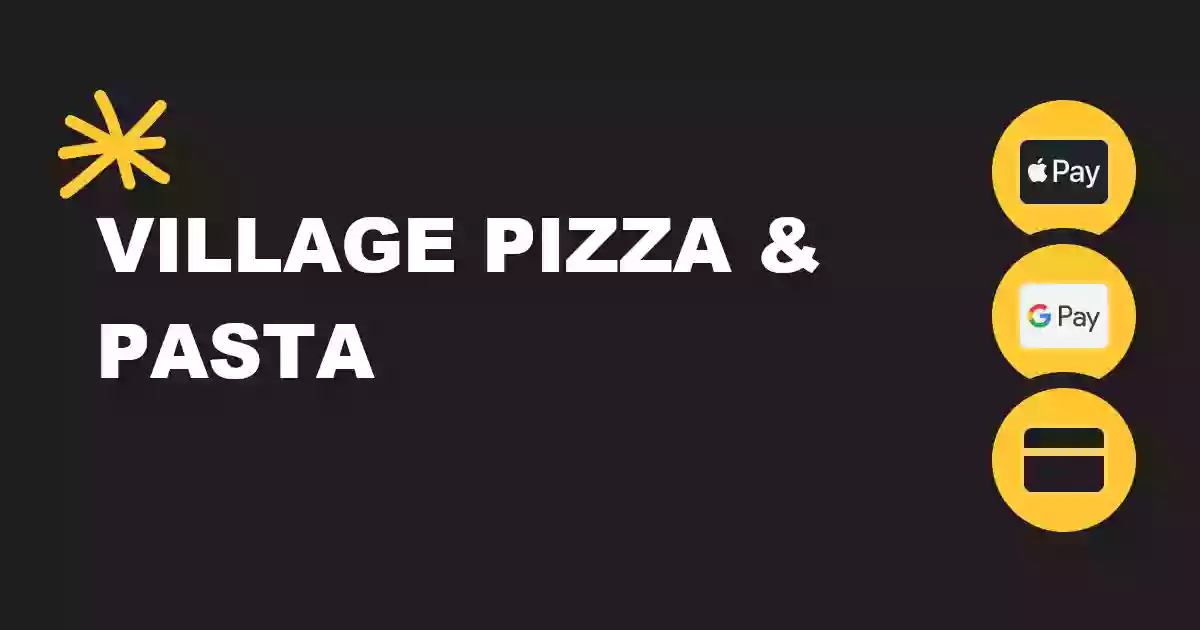 Village Pizza & Pasta