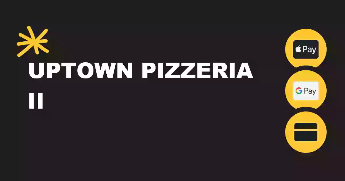 Uptown Pizzeria II