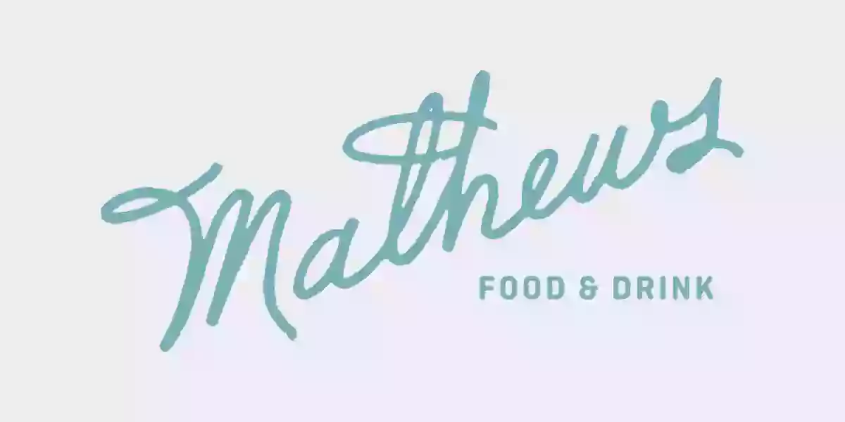 Mathews Food and Drink