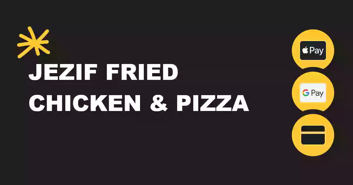 Jezif Fried Chicken and Pizza Halal