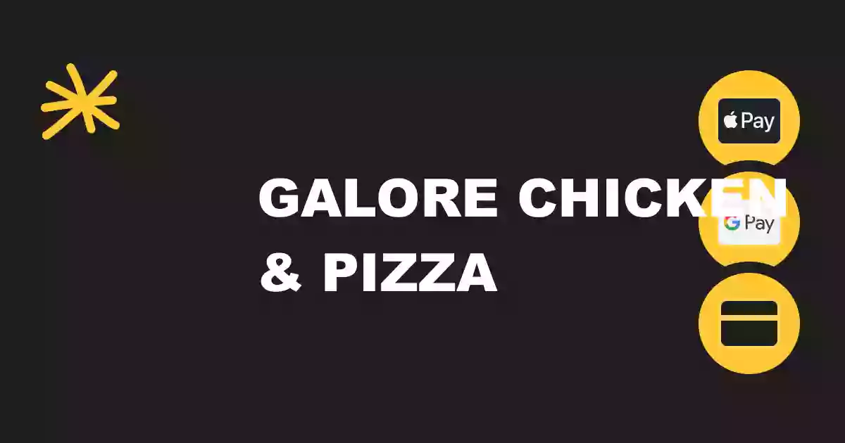 Galore Fried Chicken & Pizza