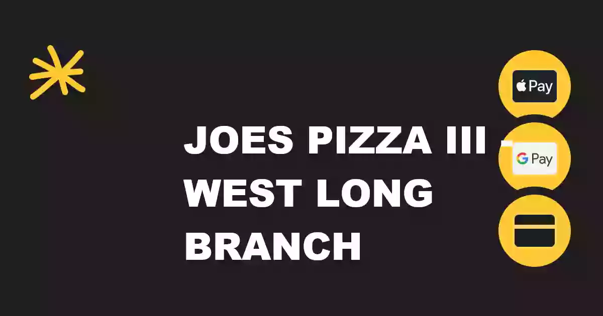 Joes Pizza III - West Long Branch