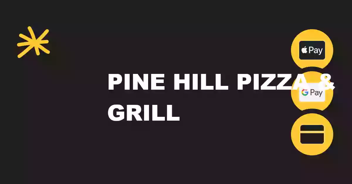 Pine Hill Pizza And Grill