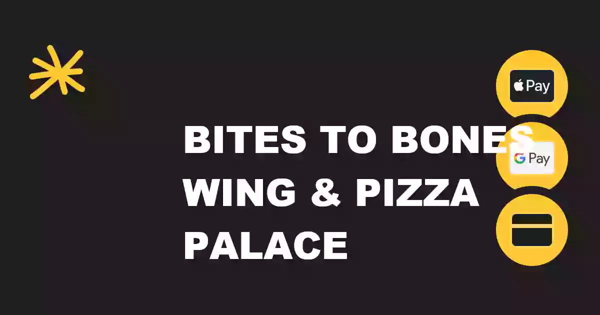 Bites to bones Wing Palace