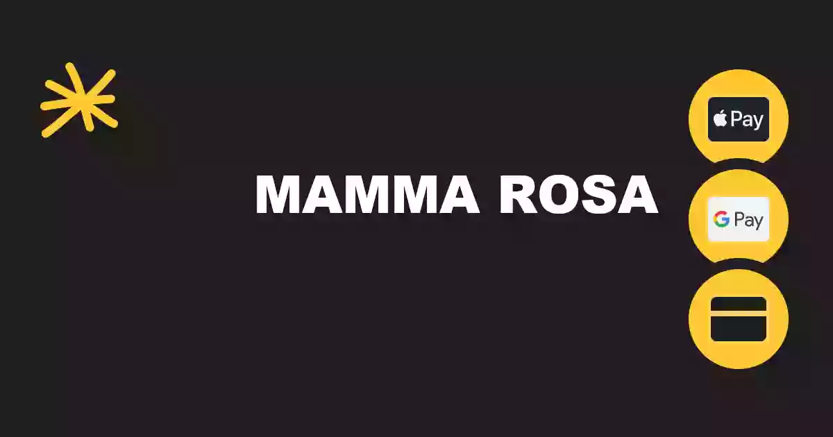 MaMMa Rosa