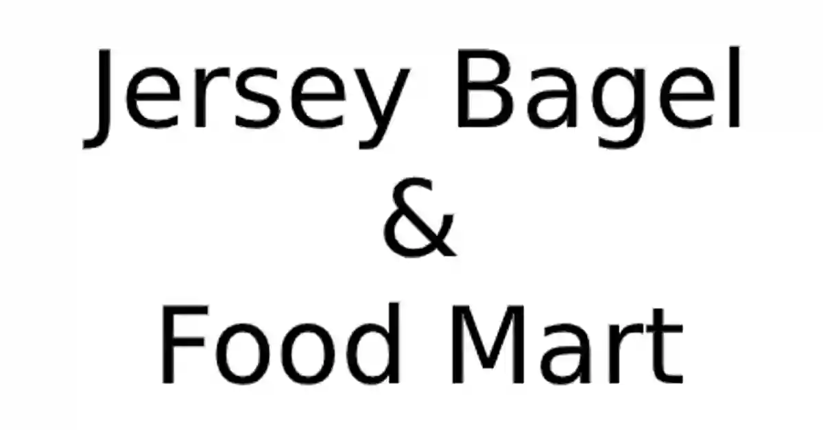 Jersey Bagel & Food Mart