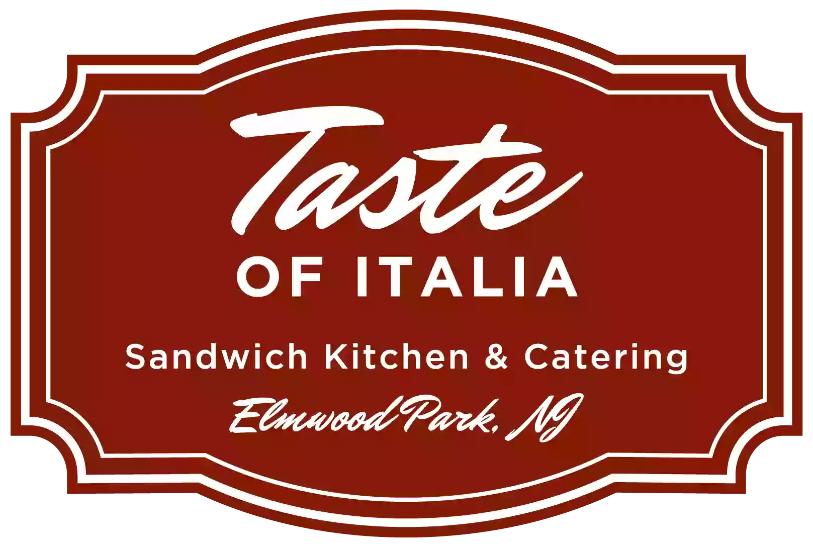 Taste of Italia - Sandwich Shop & Caterer