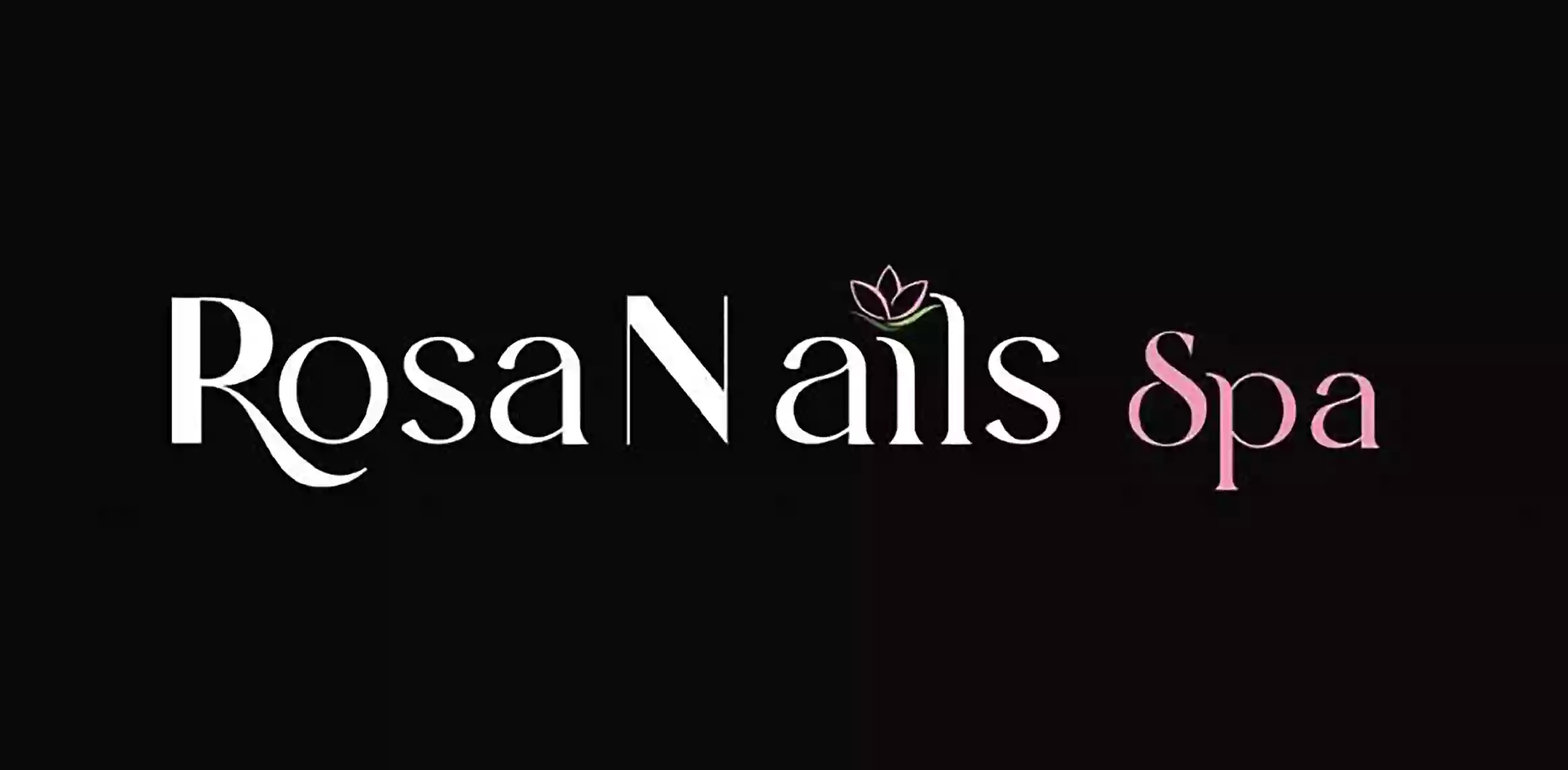 Rosa Nail Spa 2 (Under New Administration)