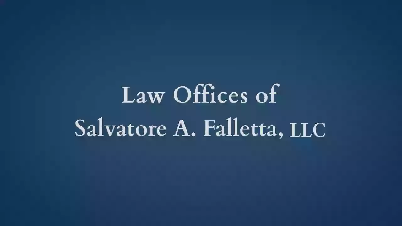 Law Offices of Salvatore A. Falletta, LLC