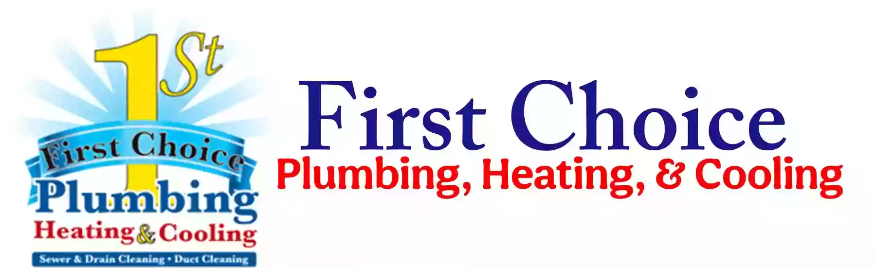 1st Choice Plumbing Heating and Air Conditioning