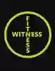 Witness Fitness