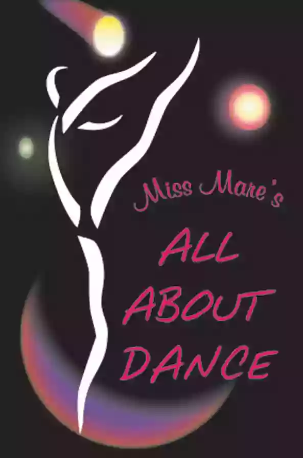 Miss Mare's All About Dance