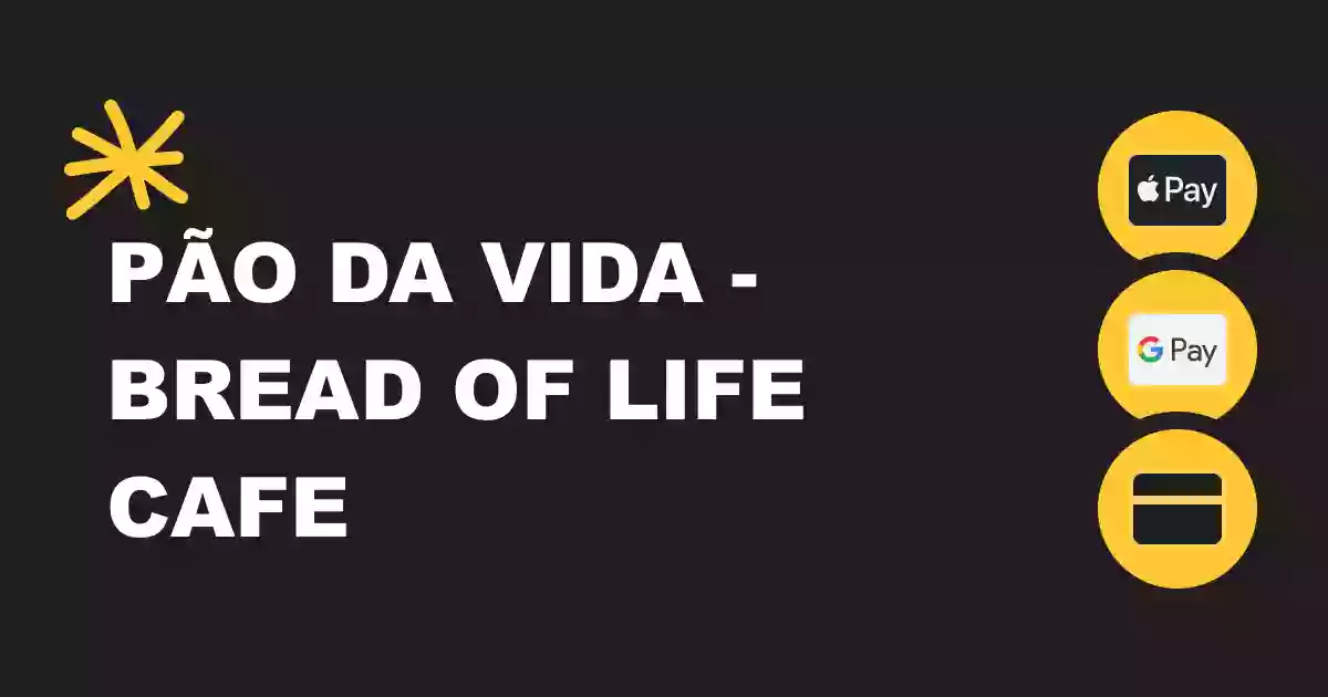 Bread of Life - Pão da Vida