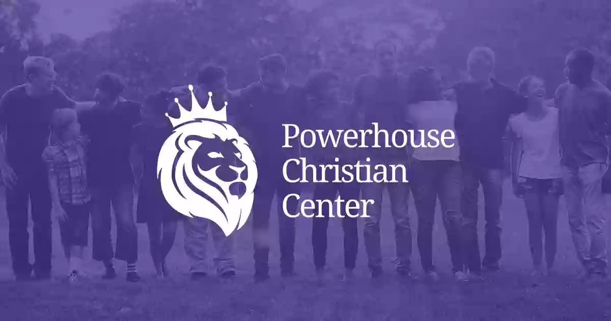 Powerhouse Christian Center