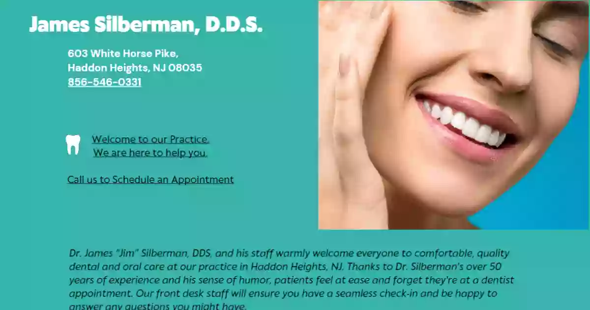 James Silberman, D.D.S.