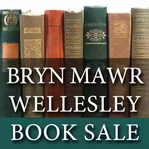 Bryn Mawr Wellesley Book Sale