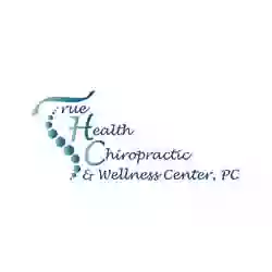 True Health Chiropractic and Wellness Center, PC