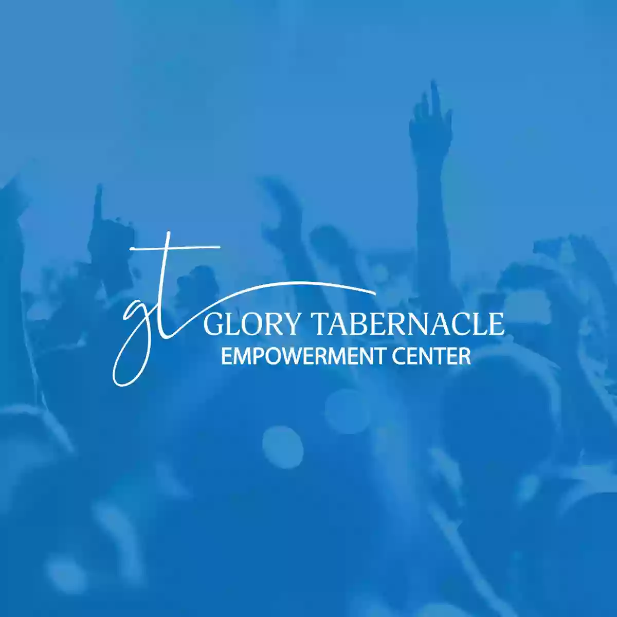 Glory Tabernacle Family Life Center