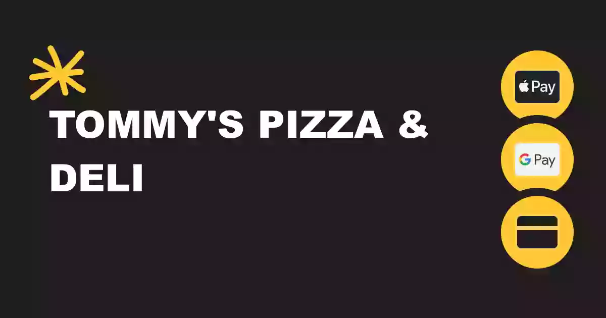 Tommy's Pizzeria & Deli