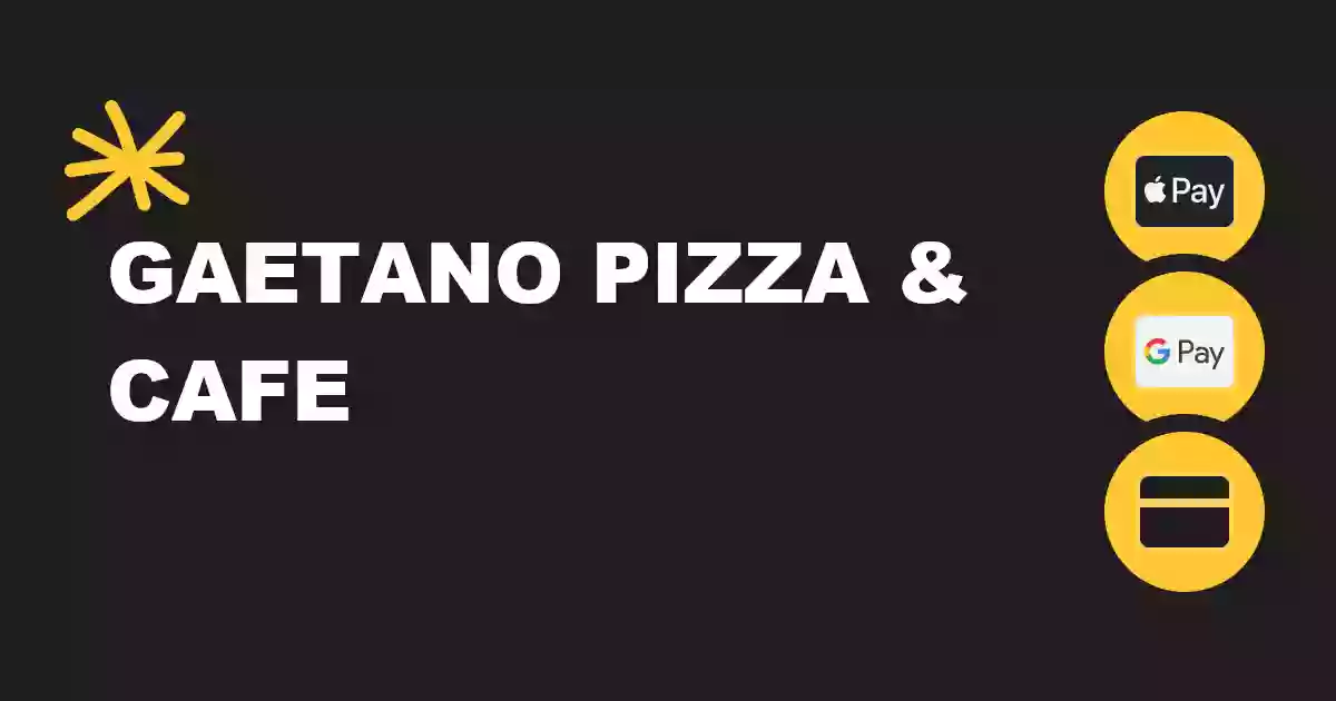 Gaetano Pizza & Cafe