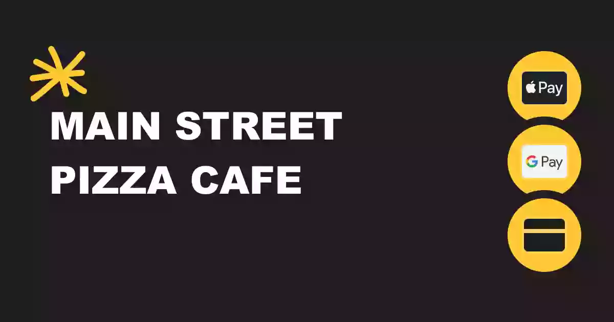 Main Street Pizza Cafe