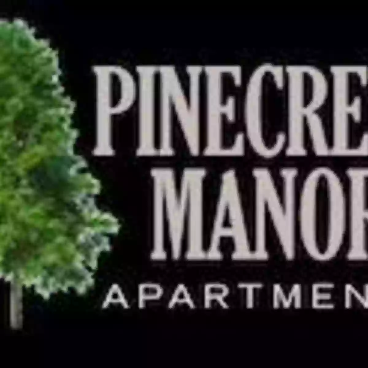 Pinecrest Manor