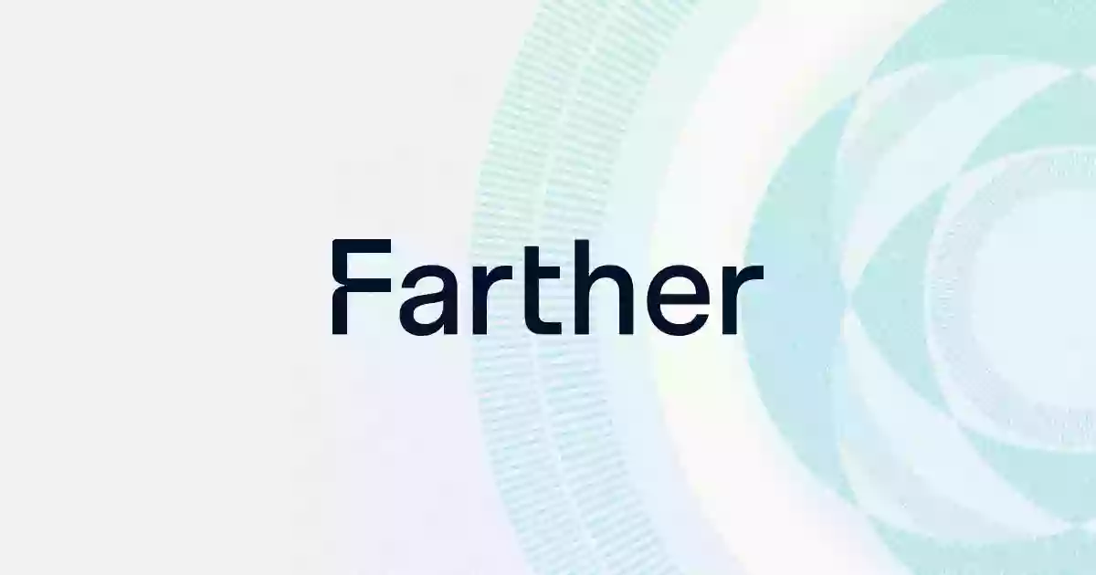 Farther