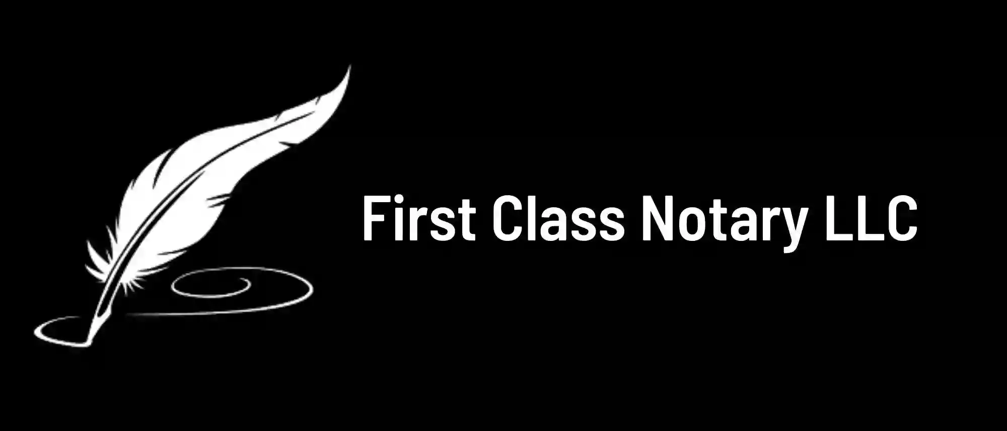 First Class Notary & Fingerprinting