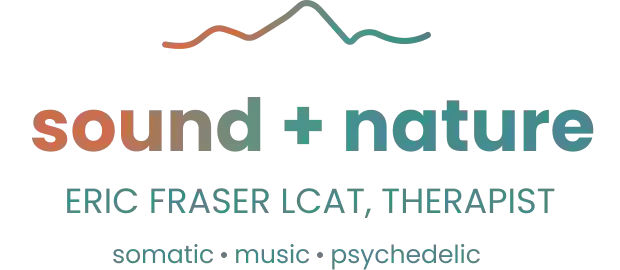 Sound and Nature: Ketamine Therapy, Somatic Psychotherapy, and Music Therapy