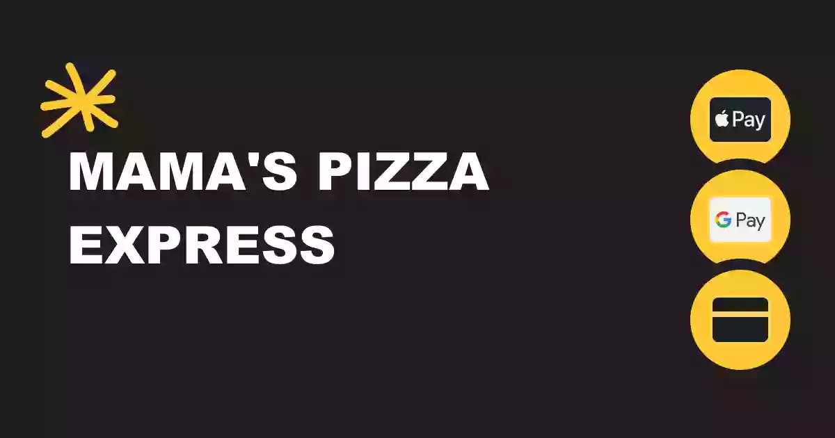 Mama's Pizza Express