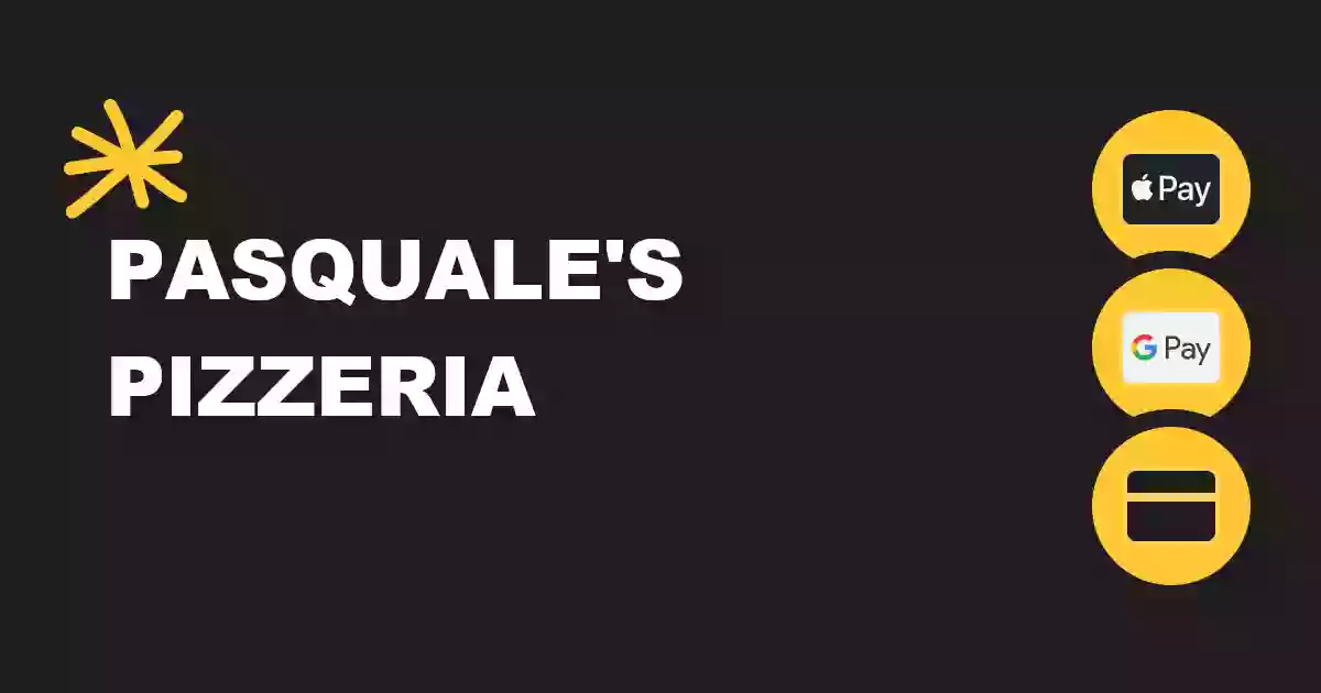 Pasquales Pizzeria Take out & Delivery