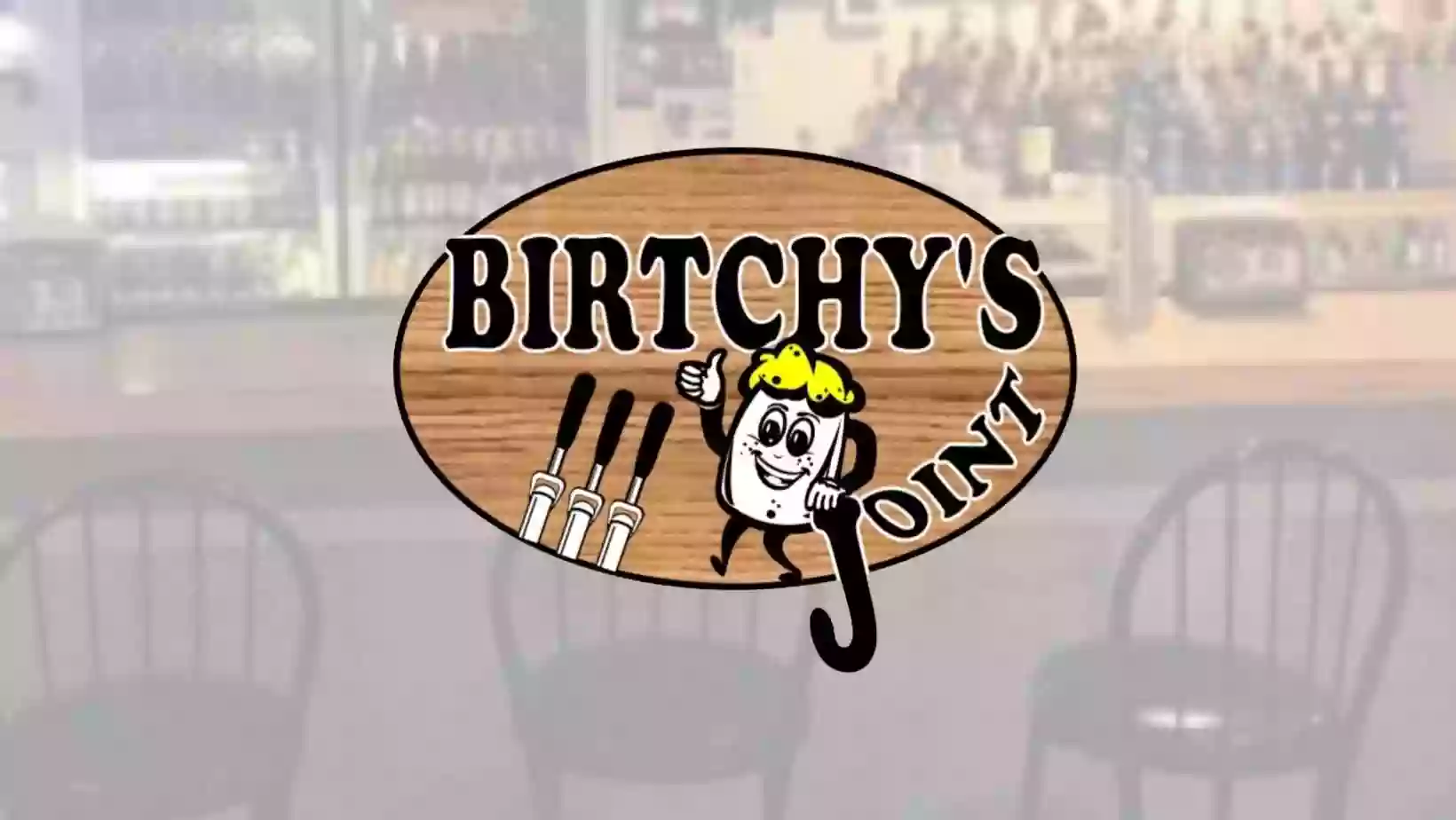 Birtchy's Joint