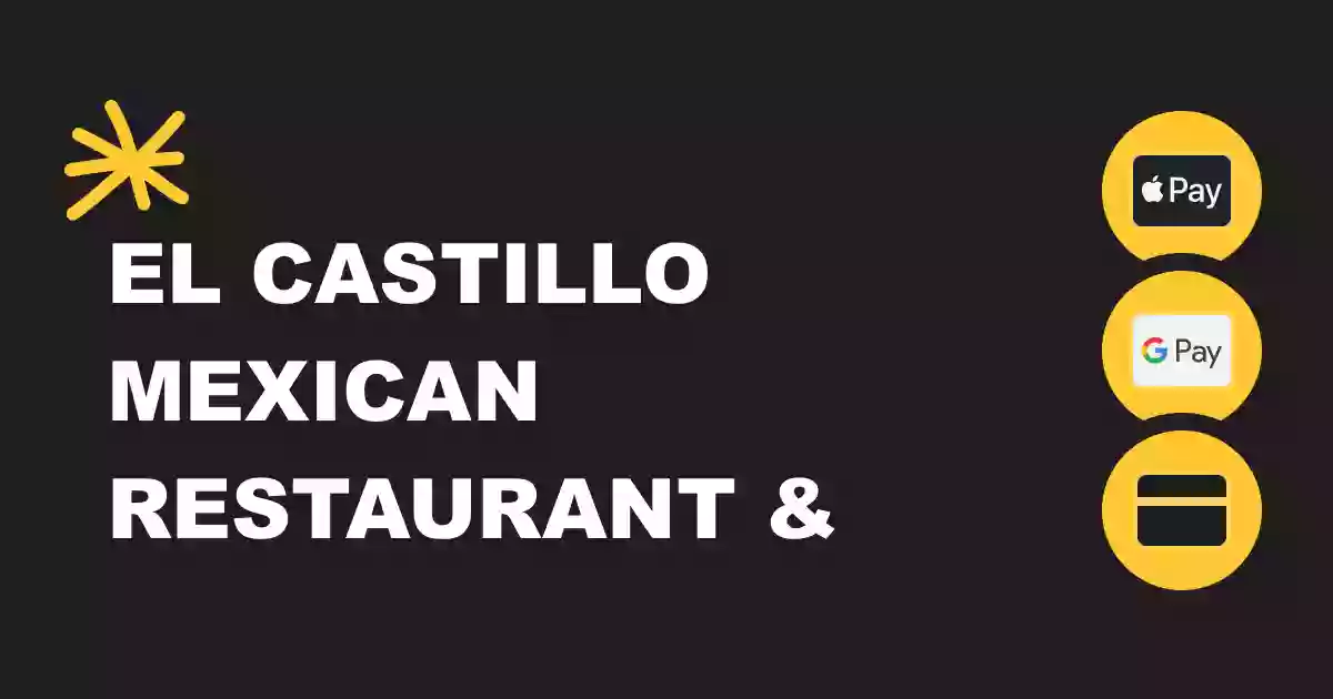 EL Castillo Mexican Restaurant and Pizzeria