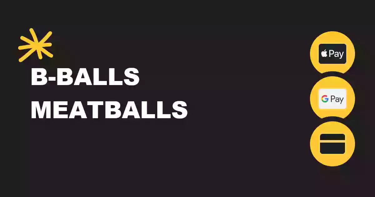 B-Balls Meatballs