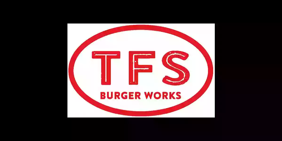 (TFS) The Filling Station * Burger Works