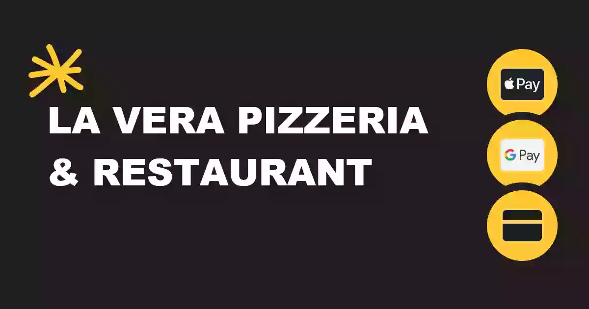 La Vera Pizzeria & Restaurant