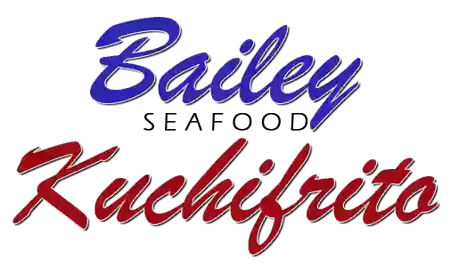 Bailey Seafood Kuchifrito Restaurant