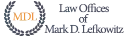 Law Offices of Mark D. Lefkowitz