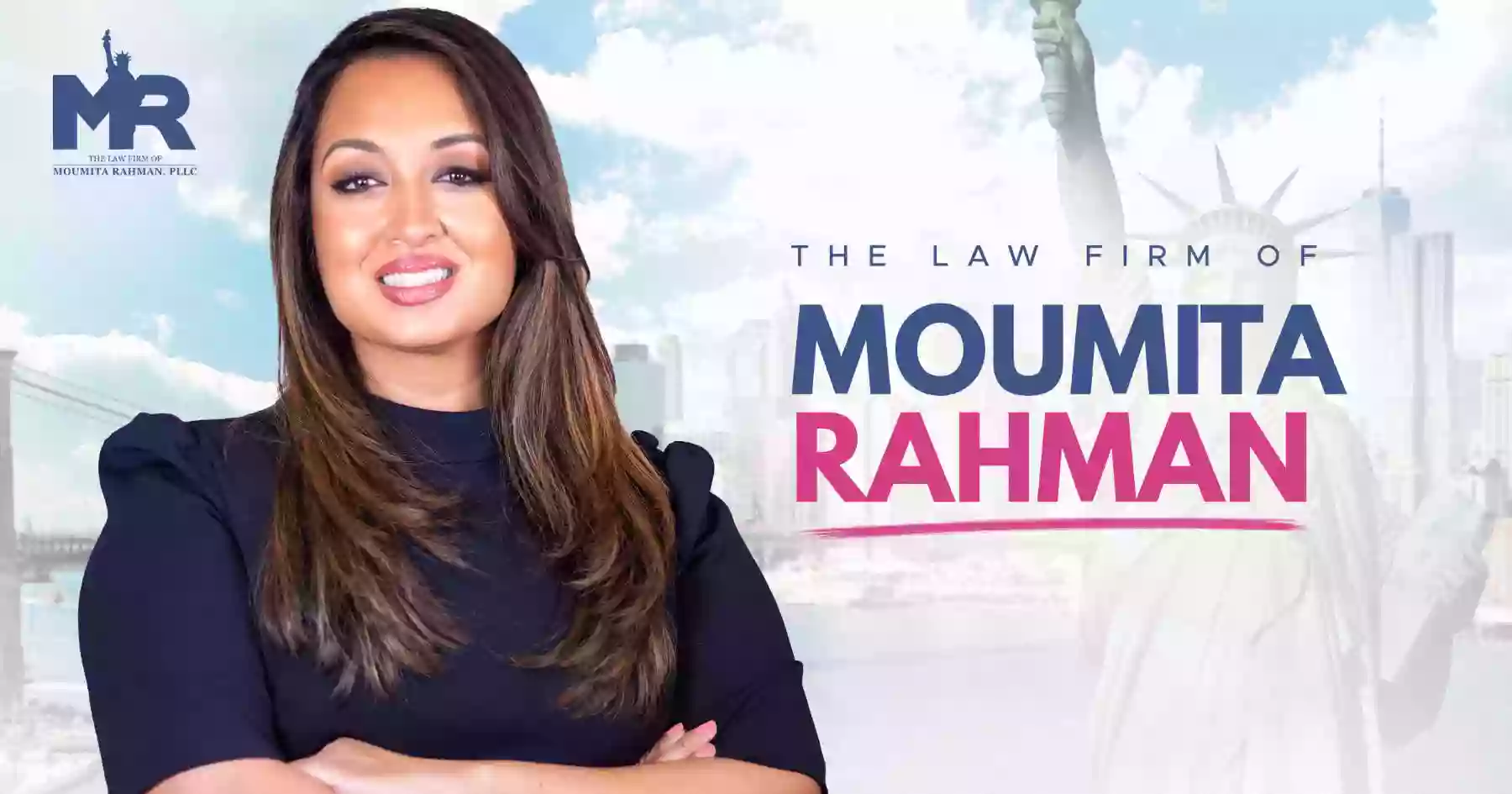 The Law Firm of Moumita Rahman, PLLC