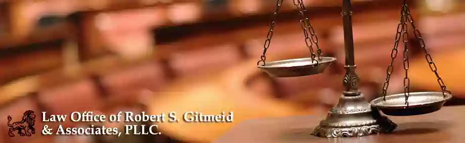 Law Offices of Robert S. Gitmeid & Associates, PLLC