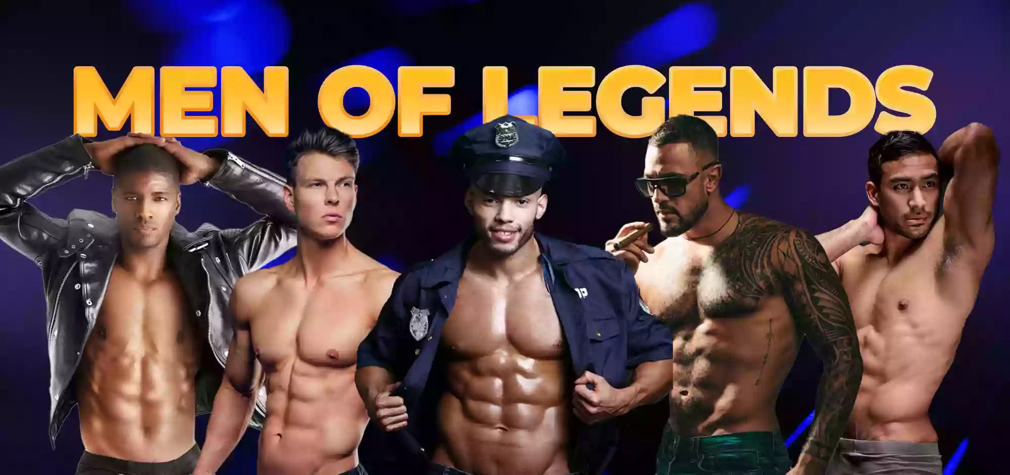 Men of Legends | Male Strip Club NYC with Best Male Strippers NYC