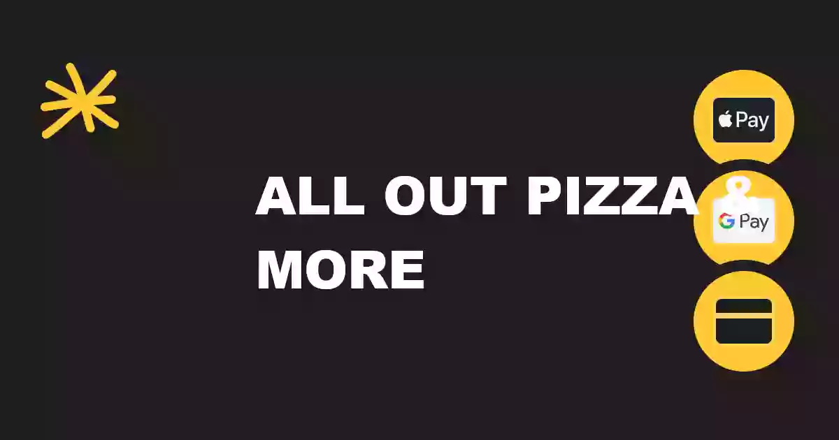 All Out Pizza And More