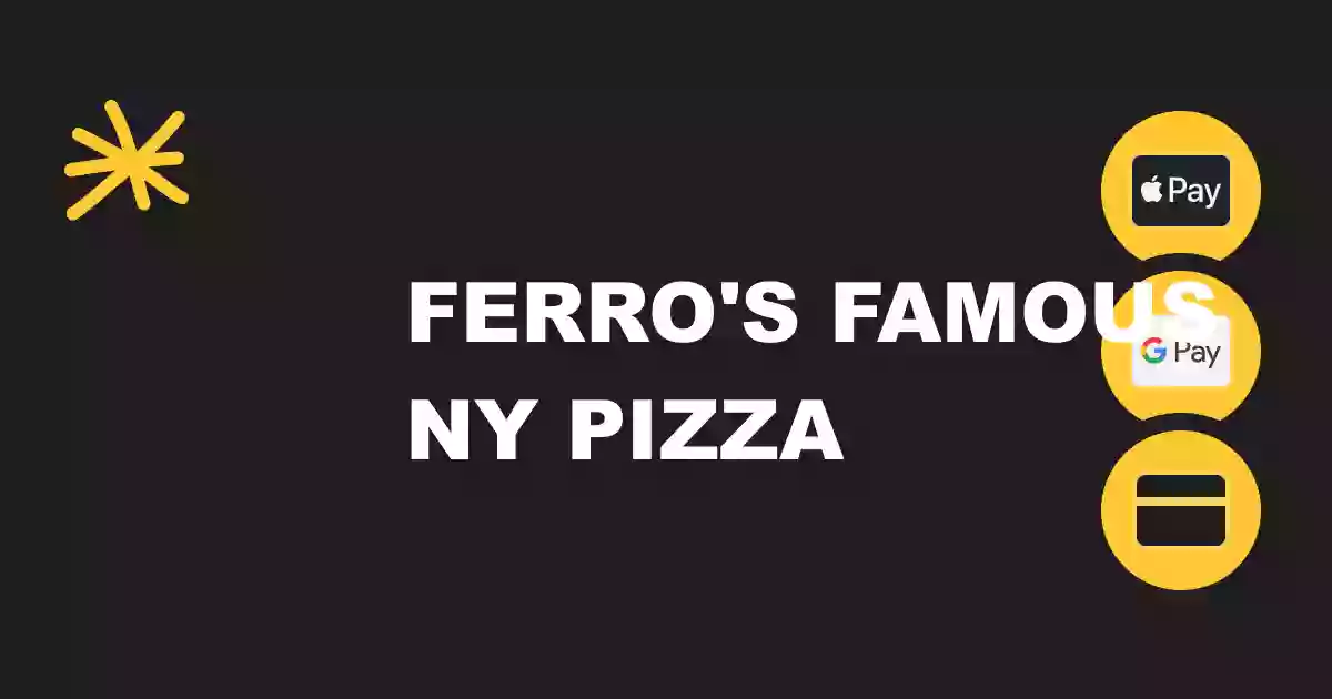 Ferro's Famous Ny Pizza