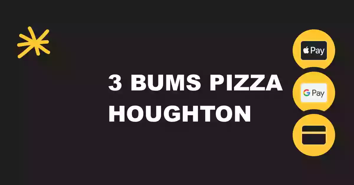 3 Bums Pizza Houghton