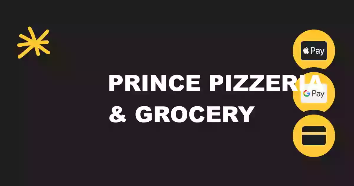 Prince pizzeria & grocery