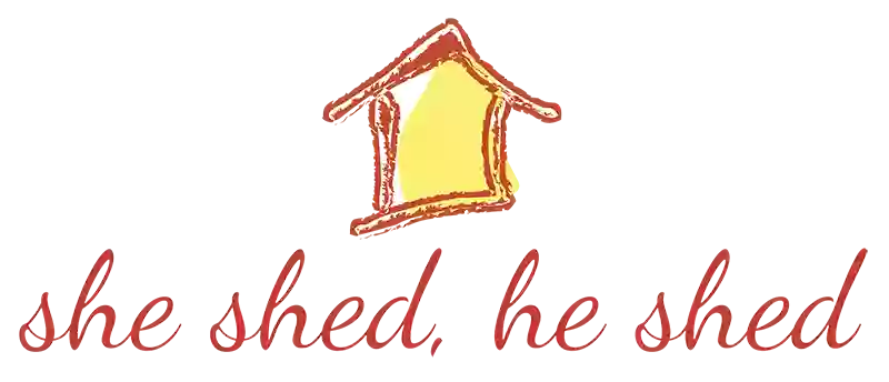 she shed, he shed