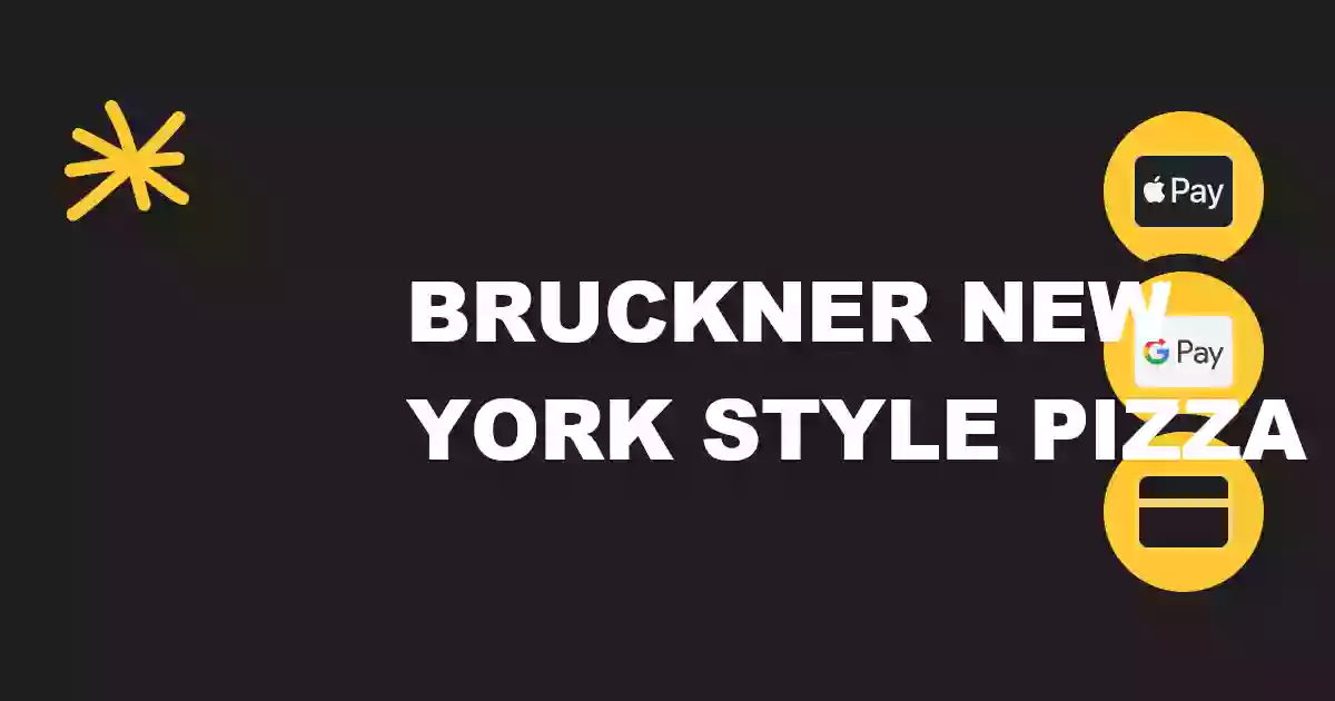 Bruckner New York Style Pizza