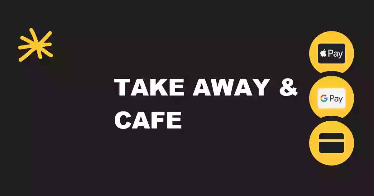 Take Away & Cafe