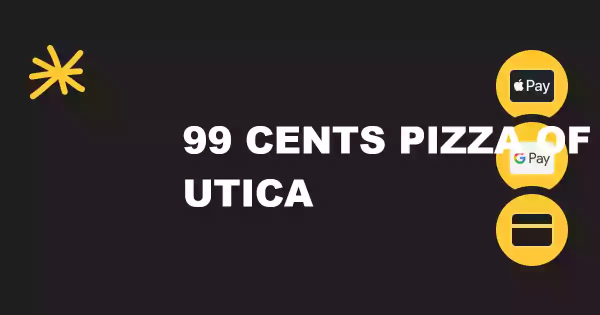 $1.50 Cents Pizza of Utica